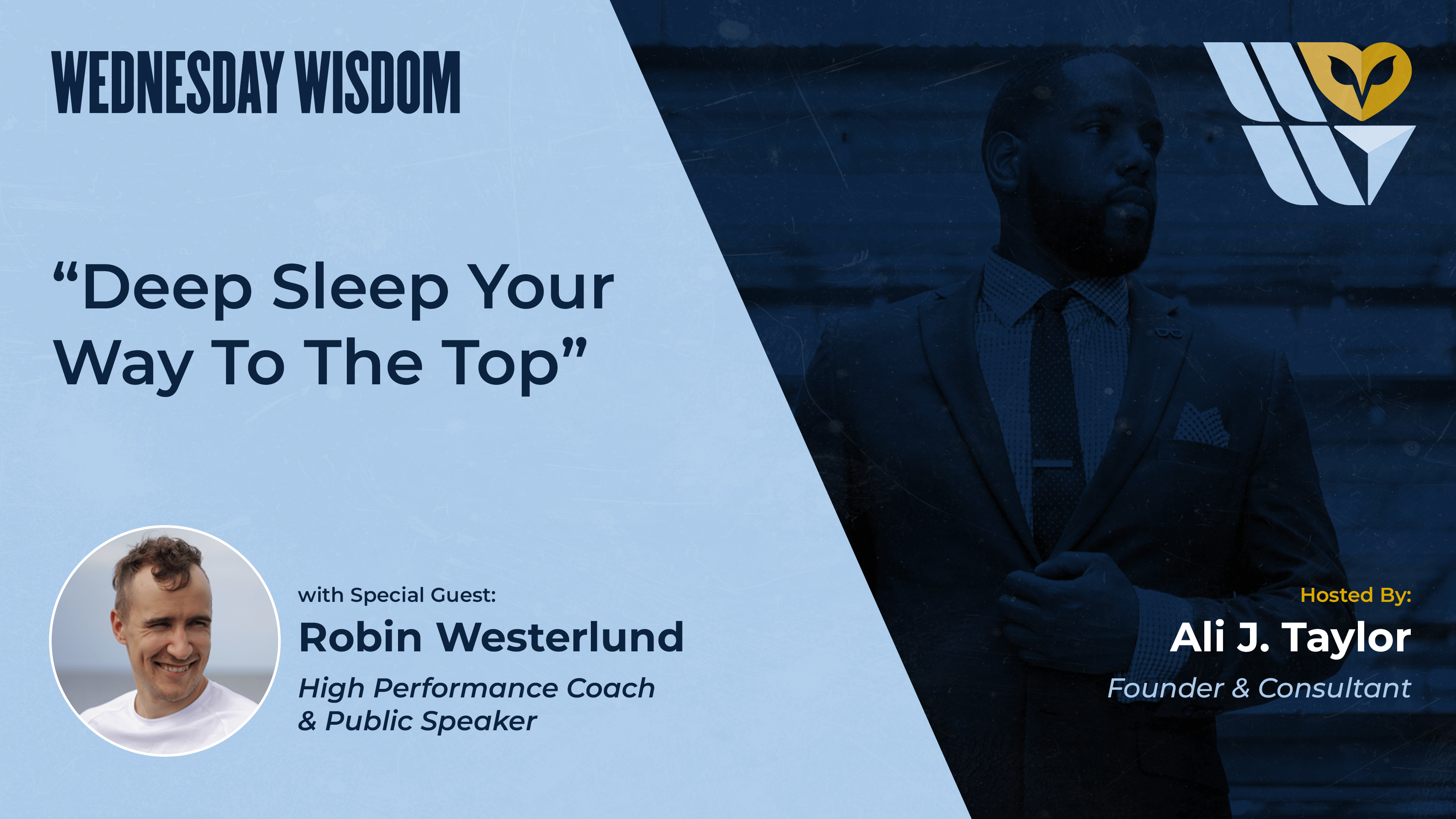 Featured image for “Deep Sleep Your Way to the Top with Robin Westerlund”